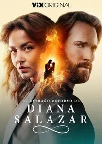 Plakat El extraÄ‚Â±o retorno de Diana Salazar