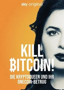 Póster de Kill Bitcoin!