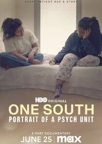 Póster de One South: Portrait of a Psych Unit