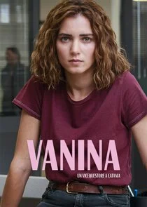 Poster di Vanina - Un vicequestore a Catania