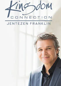 Póster de Kingdom Connection with Jentezen Franklin