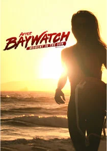 Póster de After Baywatch: Moment in the Sun