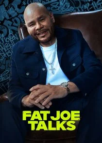Póster de Fat Joe Talks