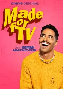 Made for TV with Boman Martinez-Reid poster