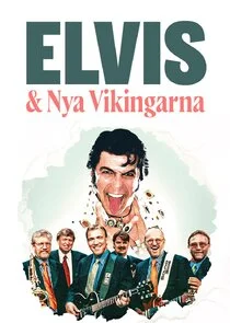 Plakat Elvis och Nya Vikingarna