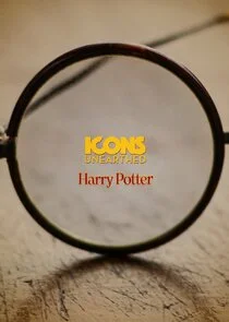 Póster de Icons Unearthed: Harry Potter