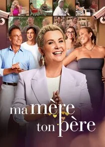 Pôster de Ma MÄ‚Â¨re, Ton PÄ‚Â¨re