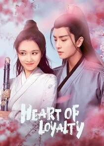 Póster de Heart of Loyalty