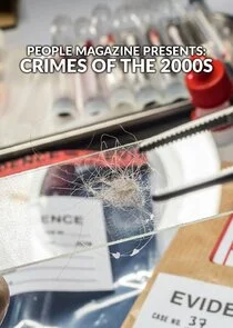 Poster di People Magazine Presents: Crimes of the 2000s