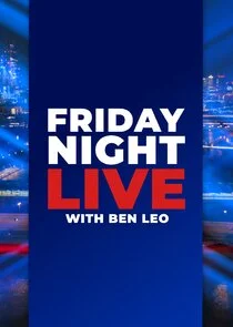 Póster de Friday Night Live with Ben Leo