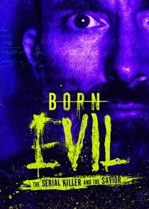 Poster di Born Evil: il serial killer e il Salvatore