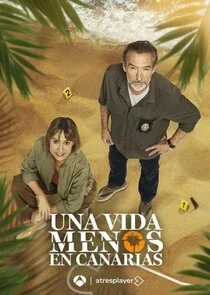 Plakat Una vida menos en Canarias