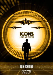 Póster de Icons Unearthed: Tom Cruise