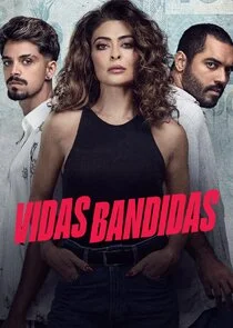 Affiche de Vidas Bandidas