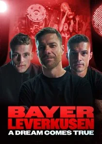 Póster de Bayer Leverkusen Ă˘â‚¬â€ś A Dream Comes True