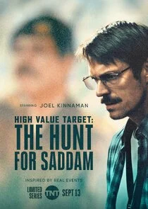 High Value Target: The Hunt for Saddam