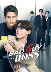 Bad Guy My Boss