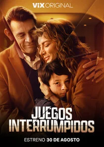 Affiche de Juegos Interrumpidos