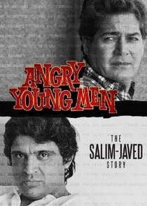 Póster de Angry Young Men: The Salim Javed Story