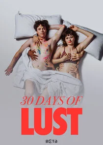 Pôster de 30 Tage Lust