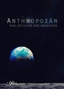 Póster de Antropoceno: el impacto de la humanidad
