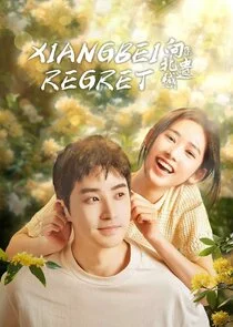 Xiangbei Regret afişi