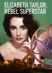 Póster de Elizabeth Taylor: La superestrella rebelde