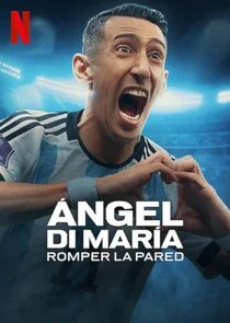 Plakat Ä‚Ângel Di MarÄ‚Â­a: Romper la pared