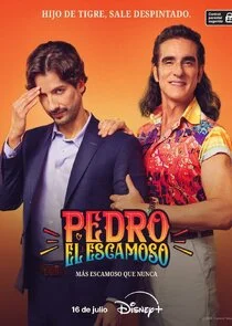 Poster di Pedro El Escamoso: MÄ‚Ë‡s Escamoso que Nunca