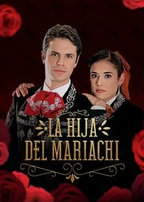 Plakat La hija del mariachi