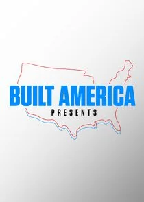 Póster de Built America Presents
