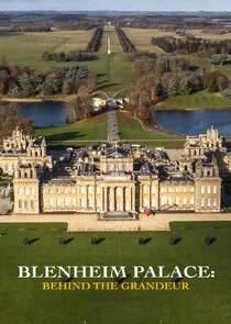 Póster de Blenheim Palace: Behind the Grandeur
