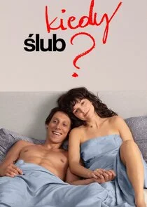 Póster de Kiedy Äąâ€şlub?
