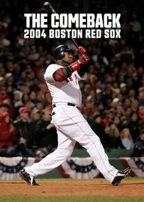 Plakat The Comeback: 2004 Boston Red Sox