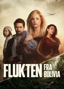 Flukten fra Bolivia