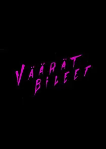 VihreÄ‚Â¤t Valot Ă˘â‚¬â€ś VÄ‚Â¤Ä‚Â¤rÄ‚Â¤t bileet Poster