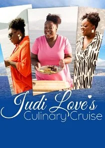 Judi Love's Culinary Cruise poster