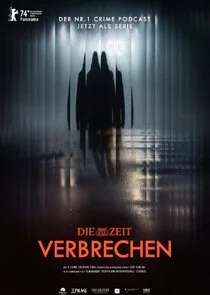 Affiche de Zeit Verbrechen