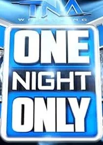 Poster di TNA One Night Only
