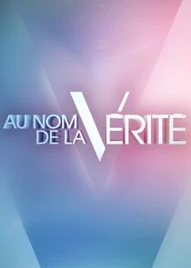 Póster de Au nom de la vÄ‚Â©ritÄ‚Â©