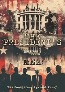 Póster de All the President's Men: The Conspiracy Against Trump