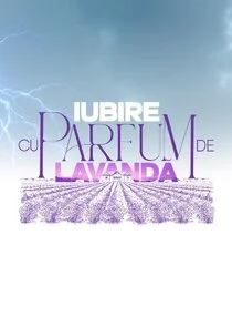 Póster de Iubire cu parfum de lavandĂ„Â