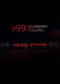 Poster di 999 Murderer Calling