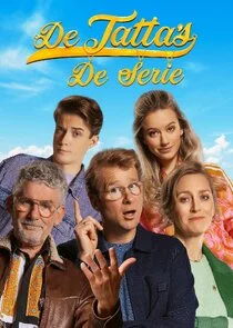 De Tatta's: De Serie Poster