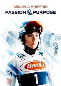 Póster de Mikaela Shiffrin: Passion & Purpose