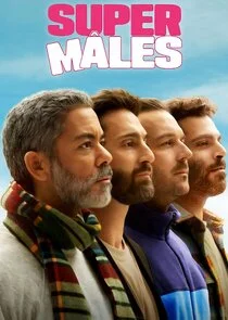 Affiche de Super Mâles