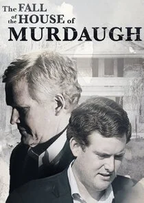 Poster di The Fall of the House of Murdaugh