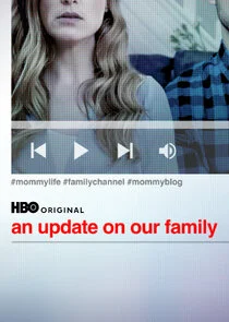Póster de An Update on Our Family