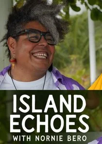 Póster de Island Echoes With Nornie Bero