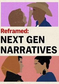 Reframed: Next Gen Narratives Poster